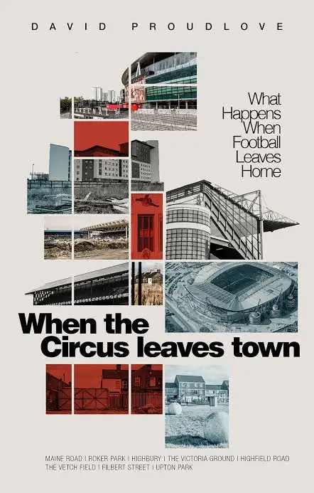 When the Circus Leaves Town book cover by David Proudlove